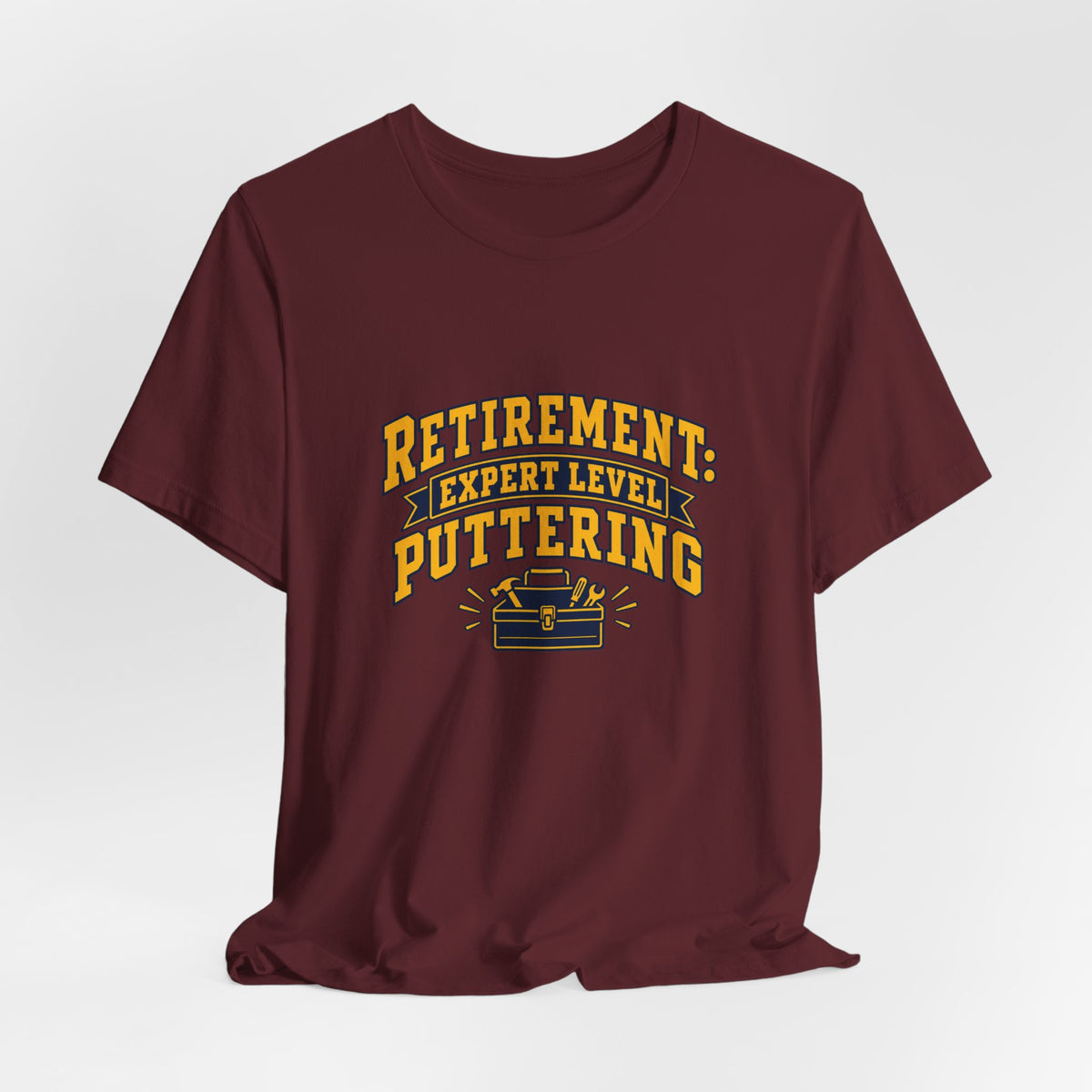 Expert Puttering Retired Life Shirt