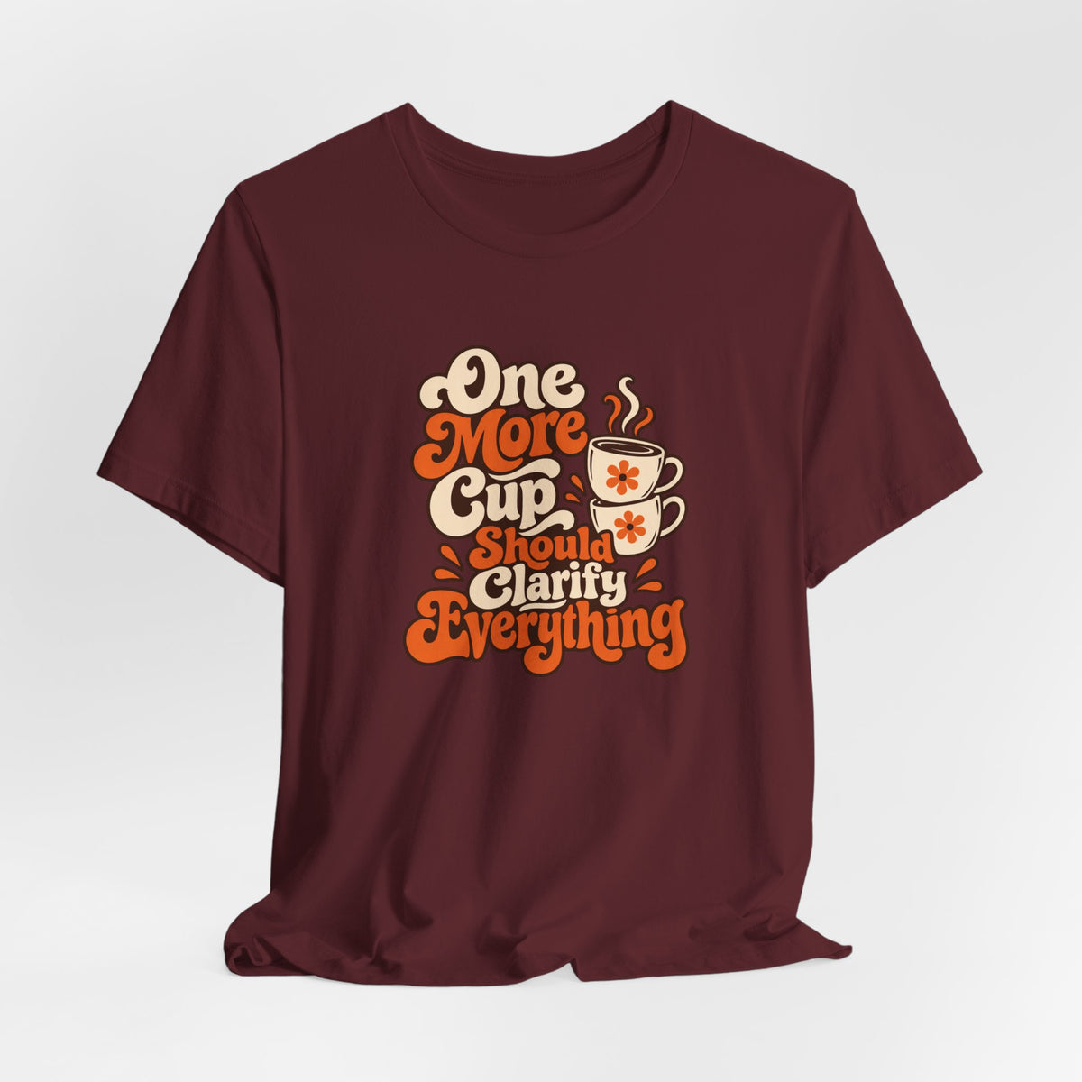 One More Cup Vintage Tee
