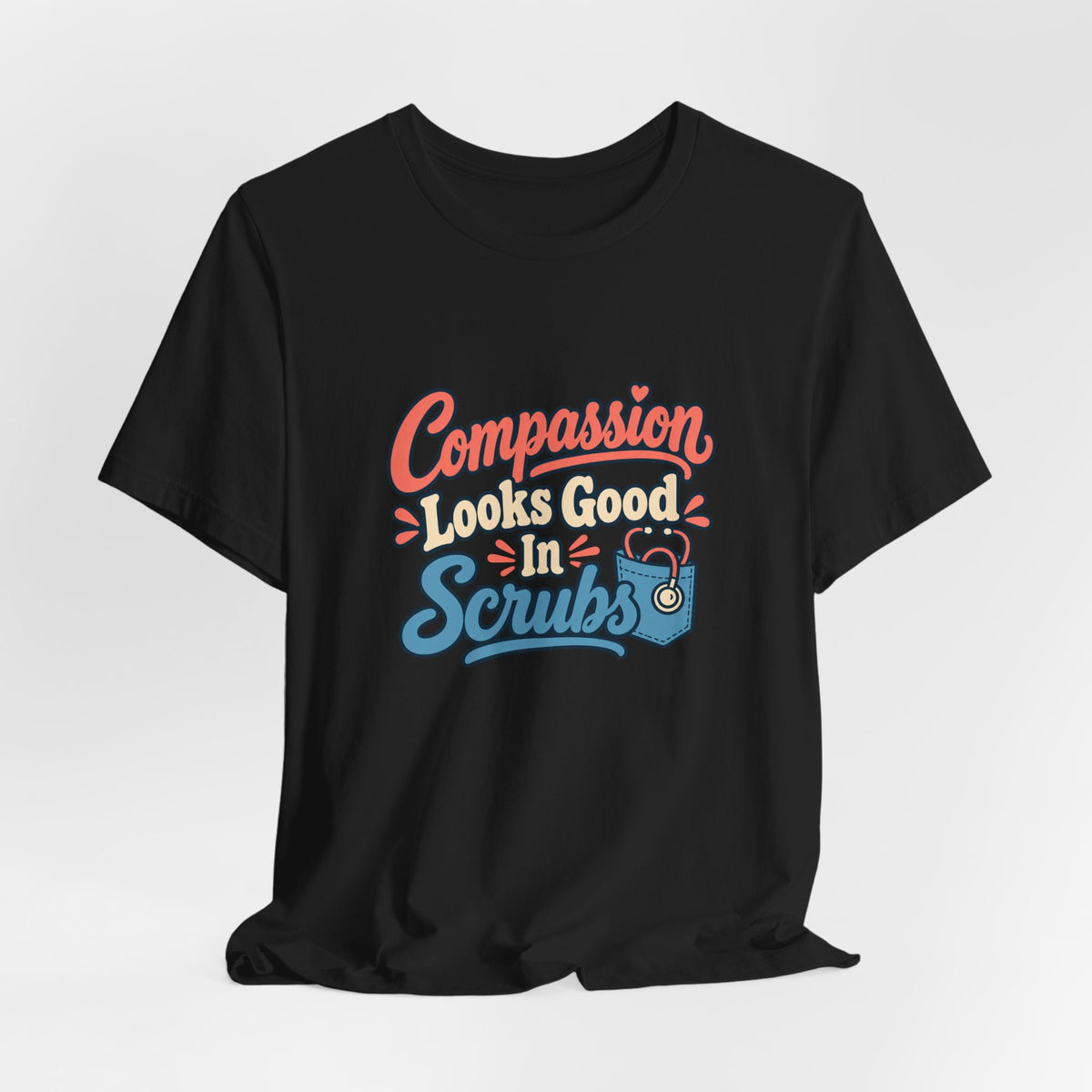 Compassion Wears Scrubs Vet Shirt