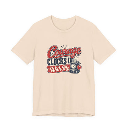 Nurse Shift Courage Tee