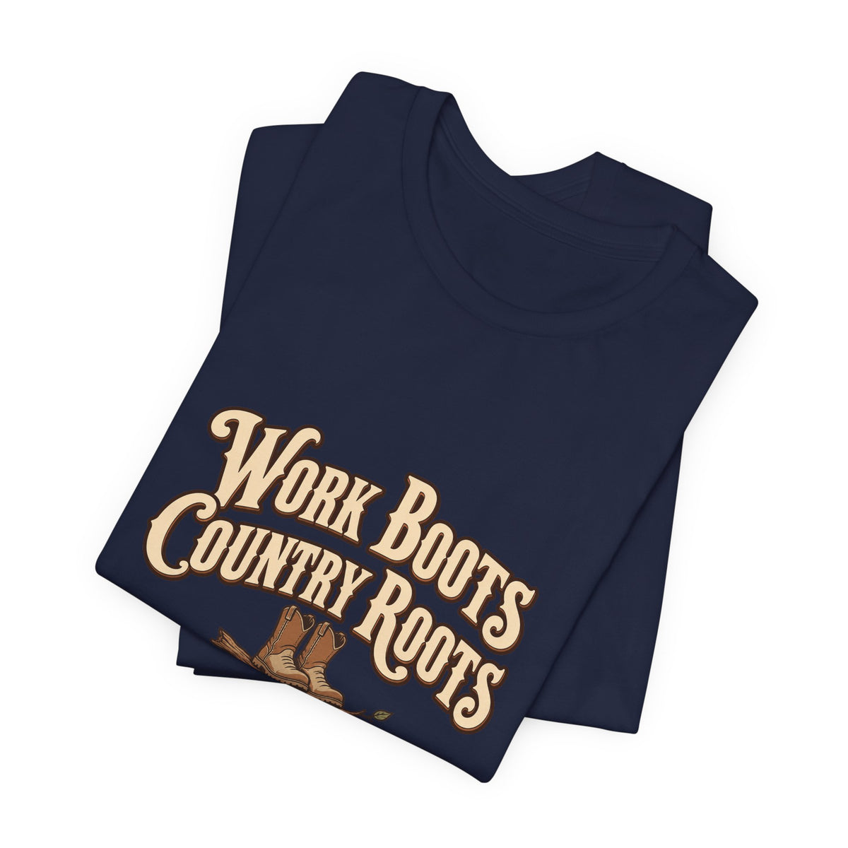 Work Boots Country Roots Tee