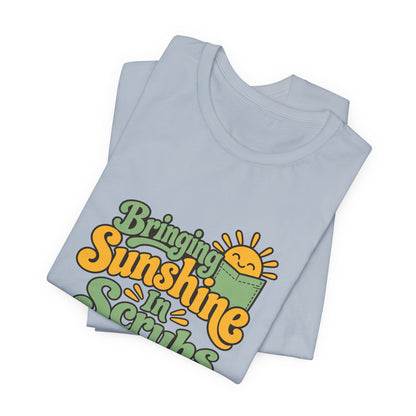 Scrubs And Sunshine Nurse Shirt