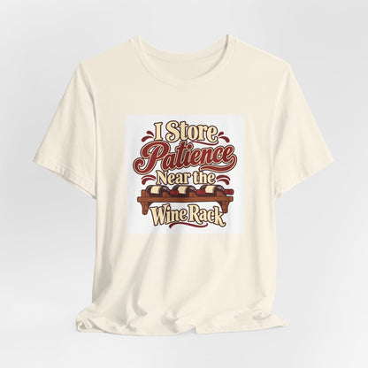 Wine Rack Patience Tee