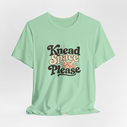 Knead Space Bread Shirt