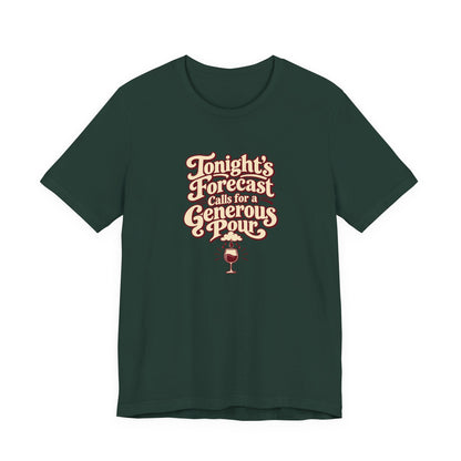 Generous Pour Forecast Retro Tee
