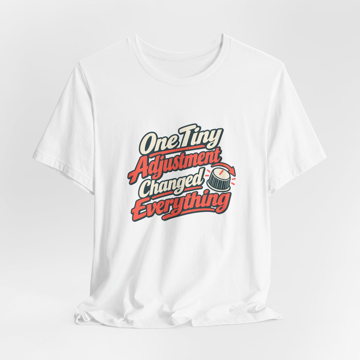 Tiny Adjustment Engineer Shirt