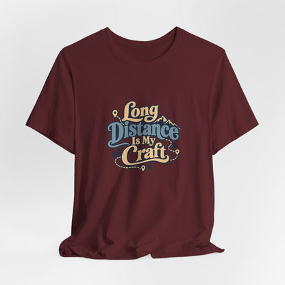 Long Distance Craft Trucker Shirt