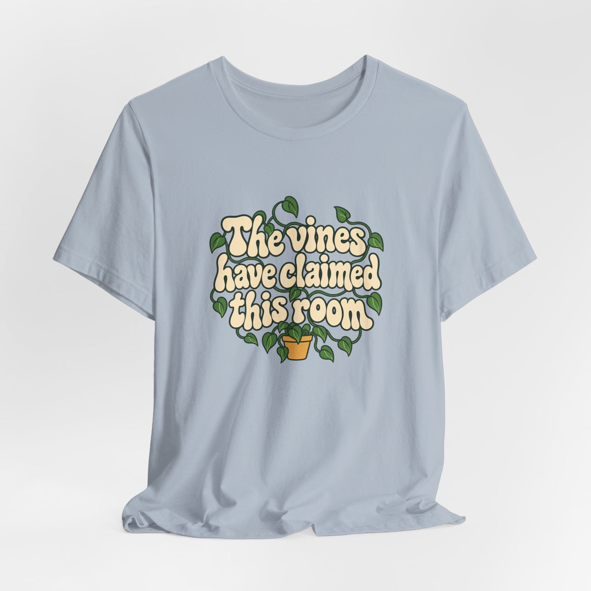 Vines Claimed The Room Tee