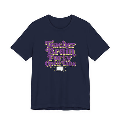 Teacher Brain Open Tabs Tee