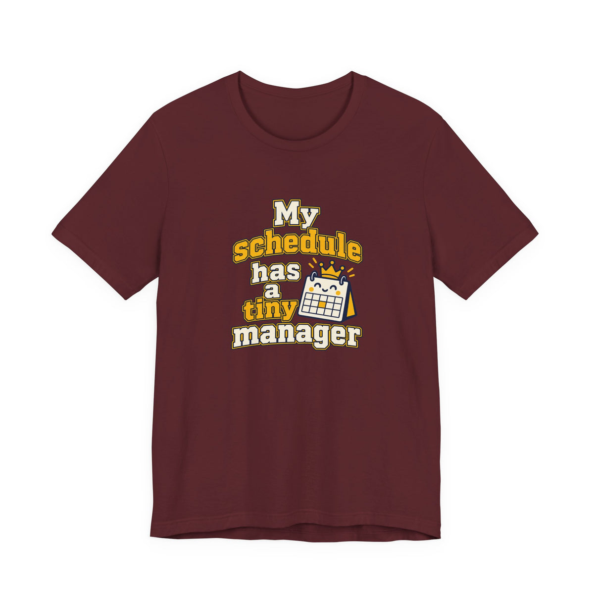 Tiny Schedule Manager Tee