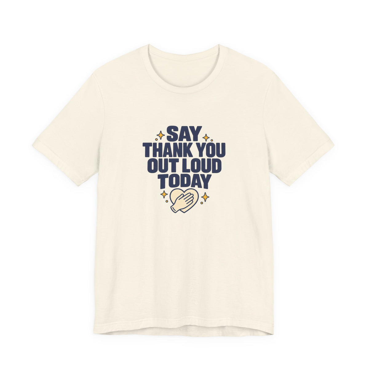 Say Thanks Out Loud Veterans Day Tee