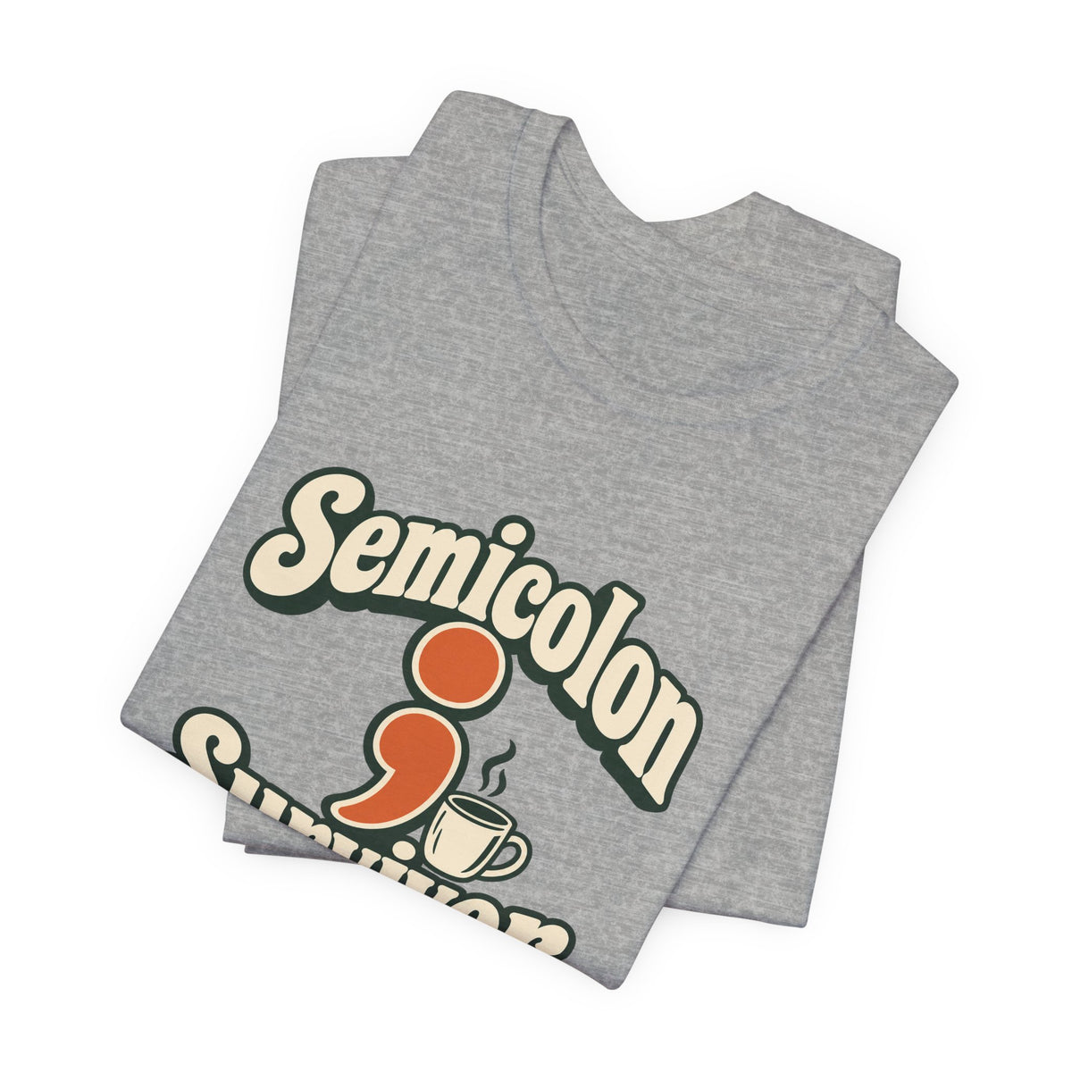 Semicolon Survivor Dev Tee