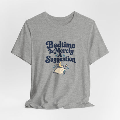Bedtime Suggestion Night Owl Shirt