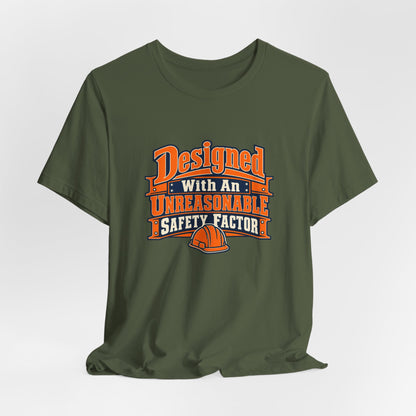 Designed With Extra Caution Shirt