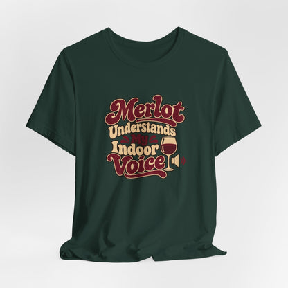 Merlot Indoor Voice Tee