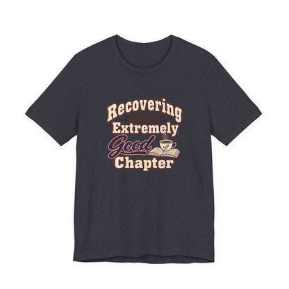 Chapter Recovery Society Tee