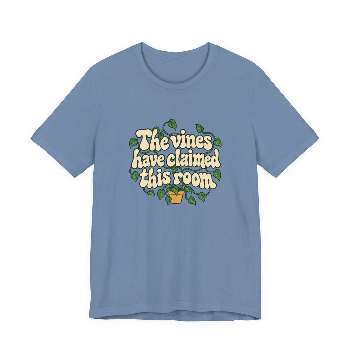 Vines Claimed The Room Tee