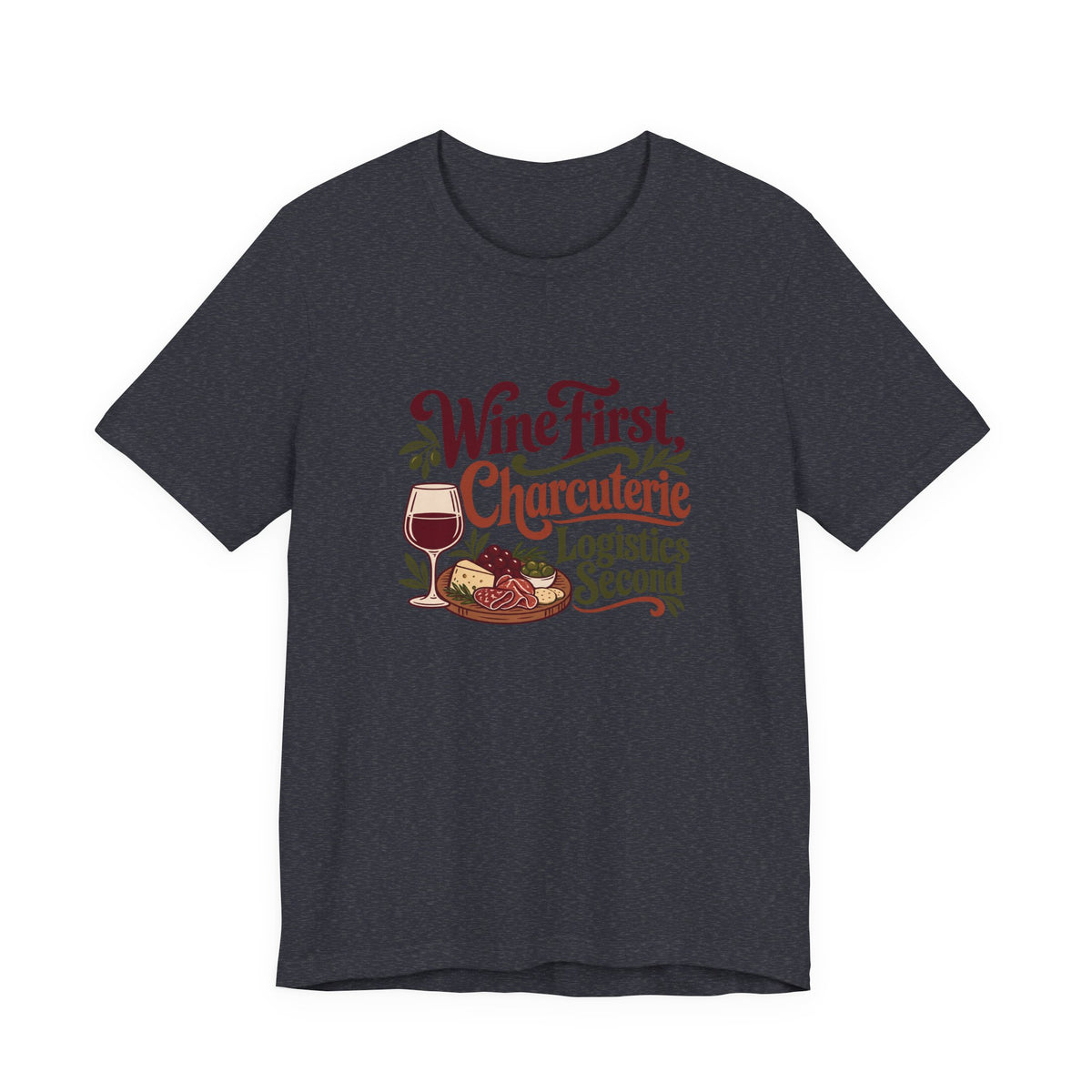 Charcuterie Logistics Wine Shirt