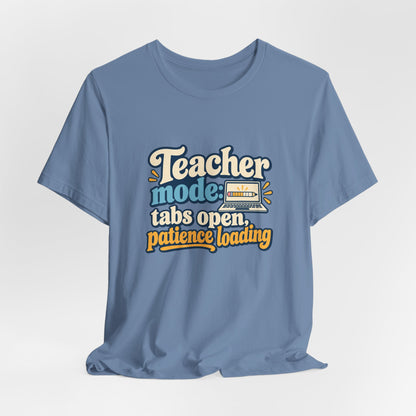 Patience Loading Teacher Tee