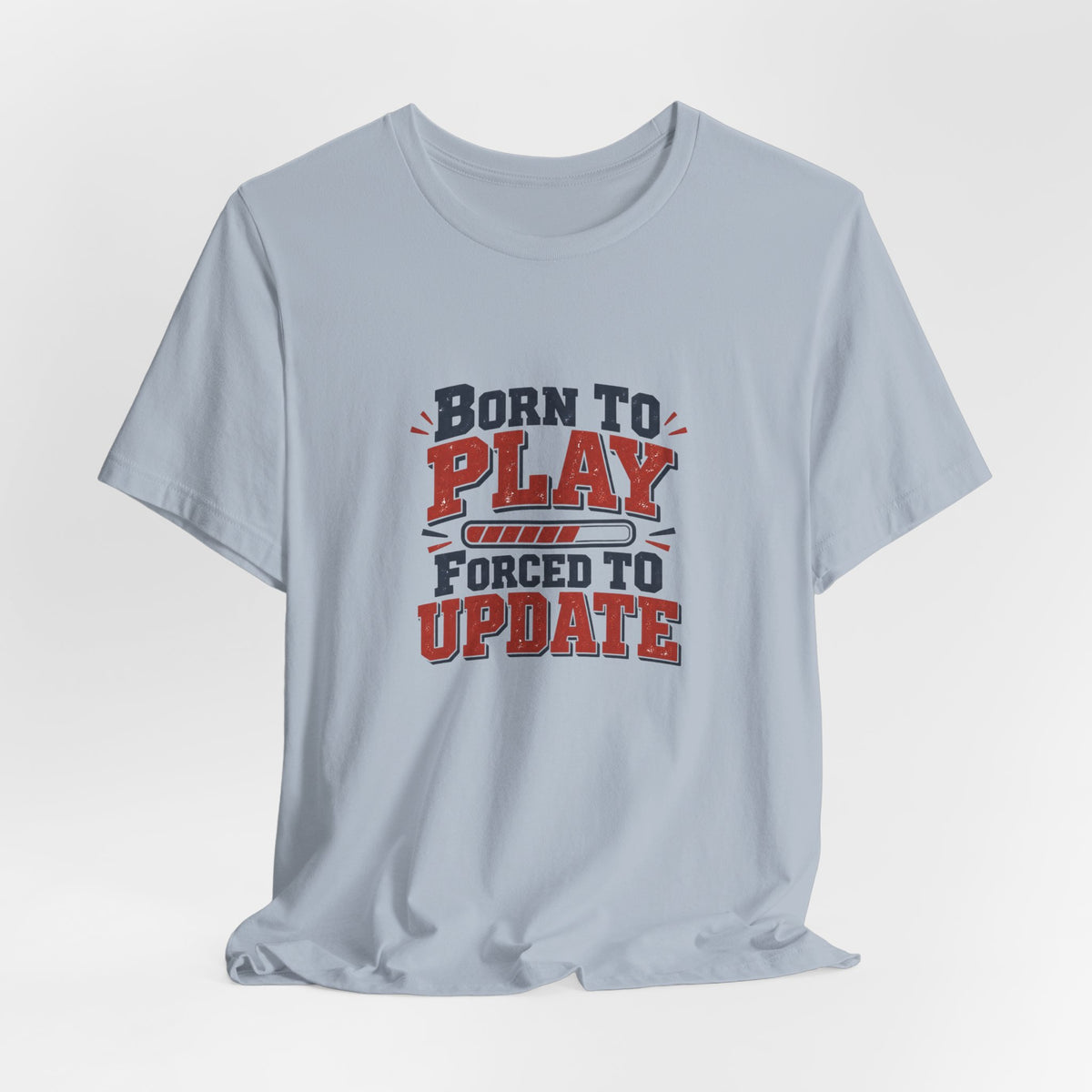 Forced To Update Gaming Tee
