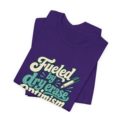 Dry Erase Optimism Shirt