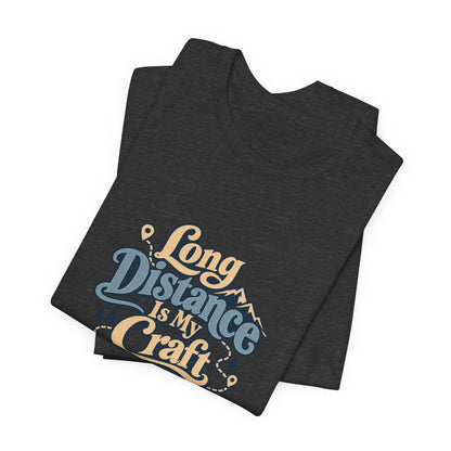 Long Distance Craft Trucker Shirt