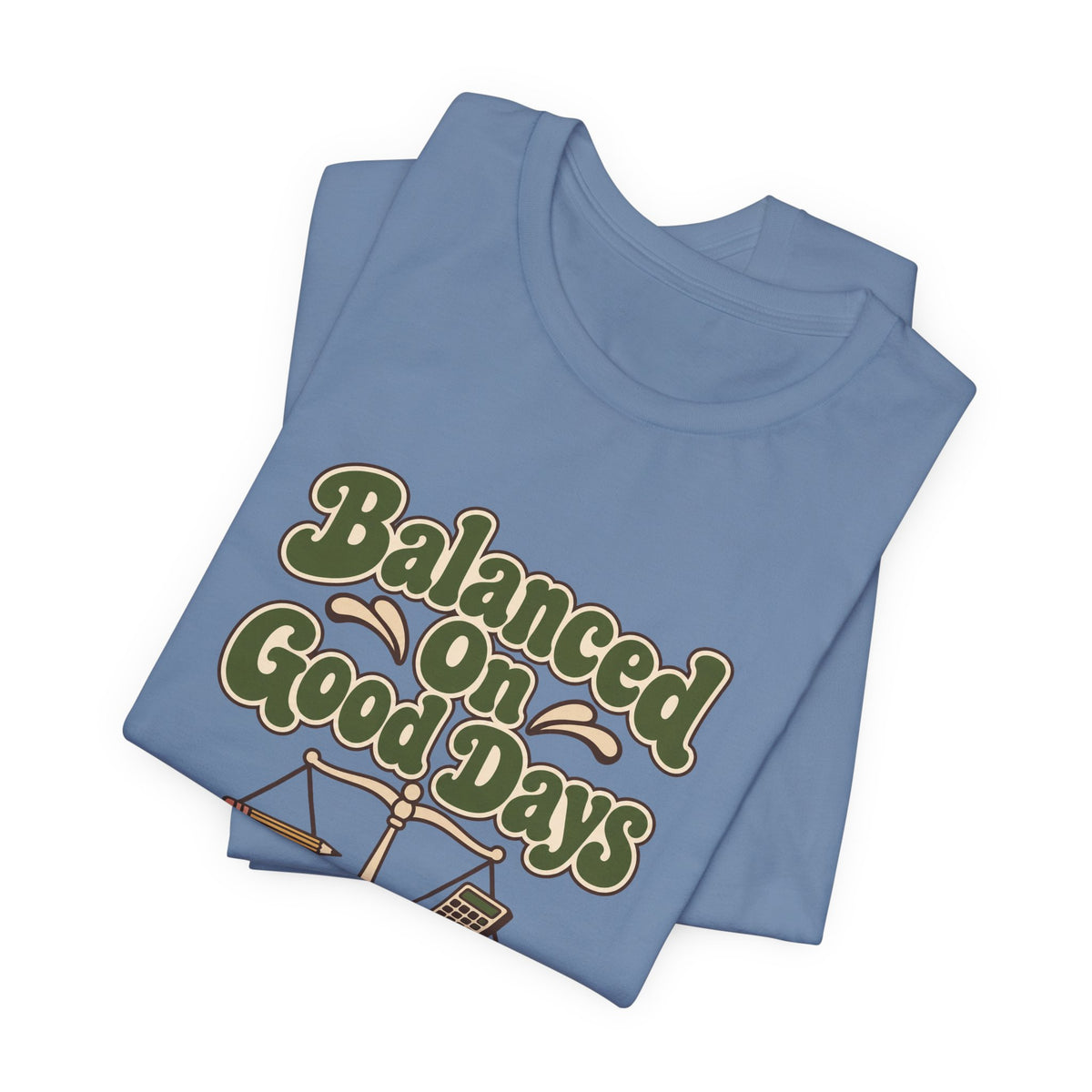 Balance Sheet Mood Accountant Tee