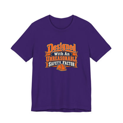 Designed With Extra Caution Shirt