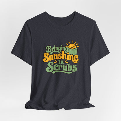 Scrubs And Sunshine Nurse Shirt