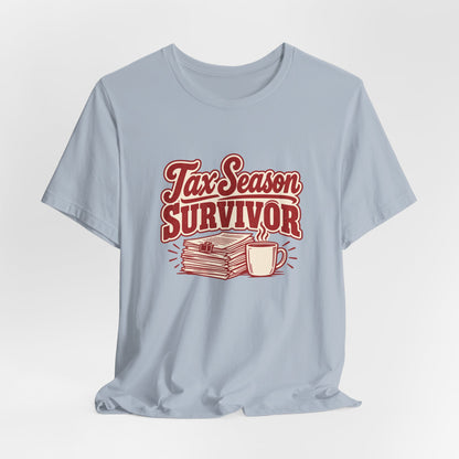 Tax Season Survivor Accountant Shirt