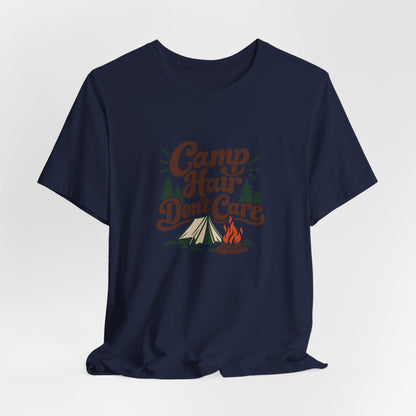 Camp Hair Dont Care Tee