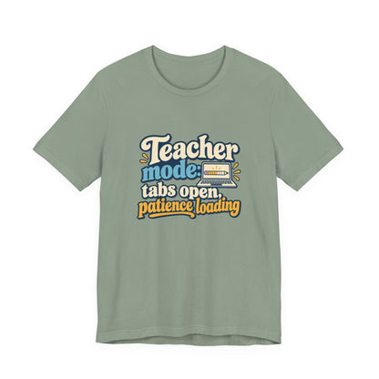 Patience Loading Teacher Tee