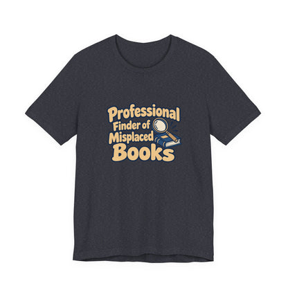 Professional Book Finder Librarian Tee