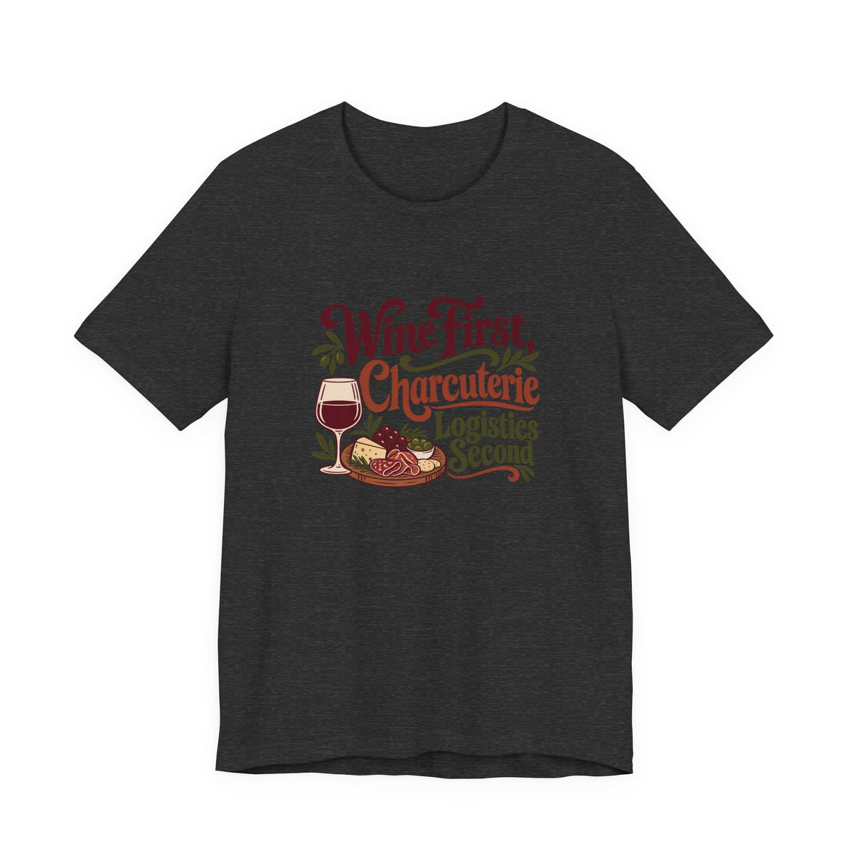 Charcuterie Logistics Wine Shirt