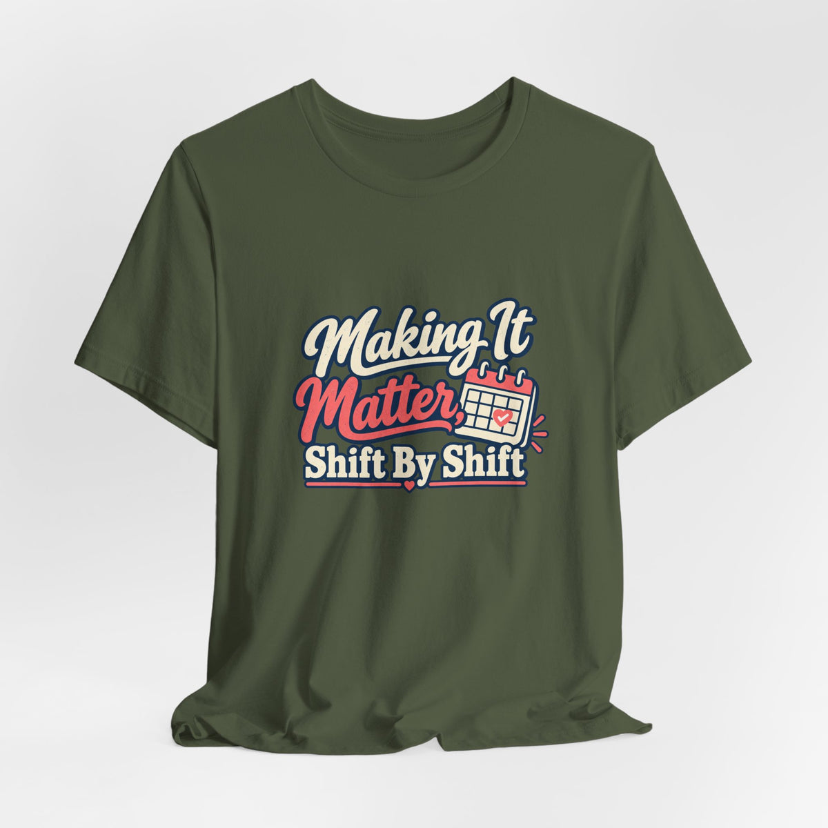 Shift By Shift Nurse Shirt
