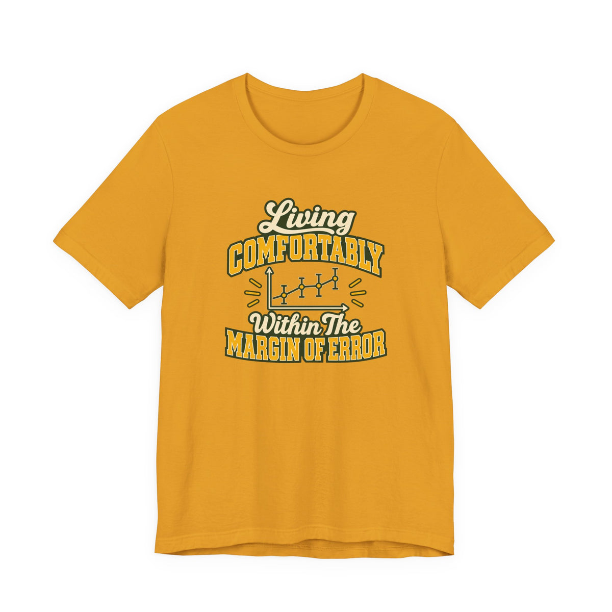 Engineer Margin Of Error Tee