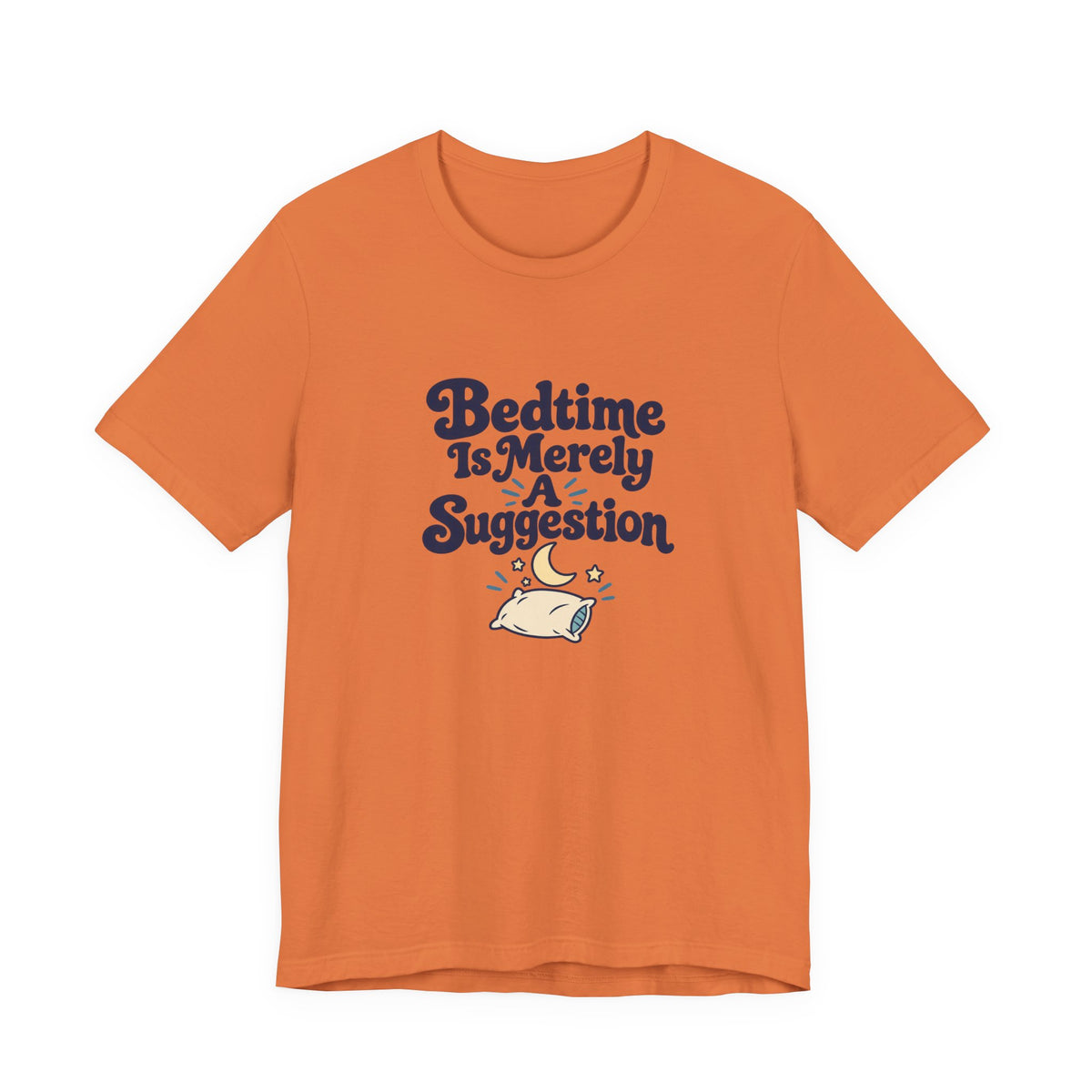 Bedtime Suggestion Night Owl Shirt