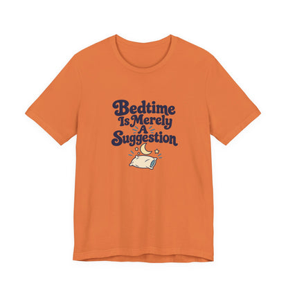 Bedtime Suggestion Night Owl Shirt