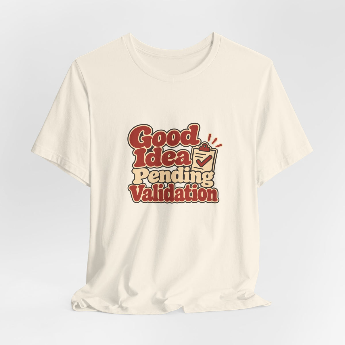 Pending Validation Engineer Tee