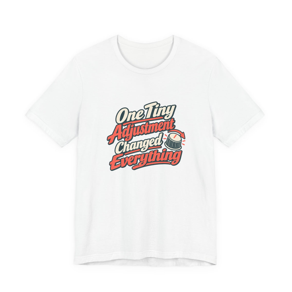 Tiny Adjustment Engineer Shirt
