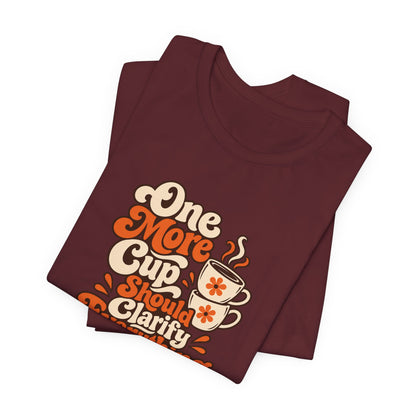One More Cup Vintage Tee