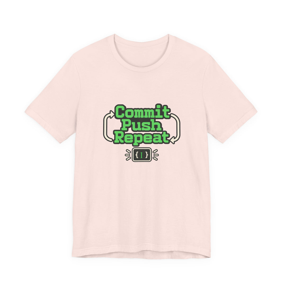 Commit Push Repeat Programmer Tee