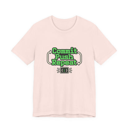 Commit Push Repeat Programmer Tee