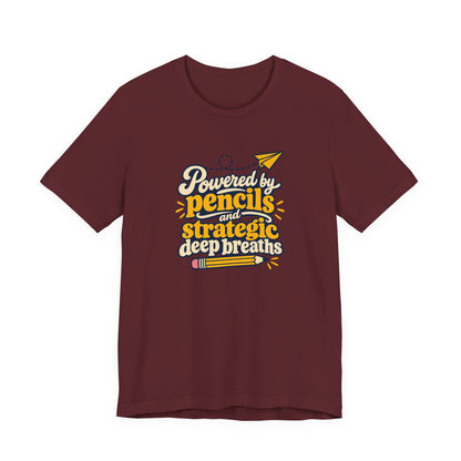 Strategic Deep Breaths Teacher Tee