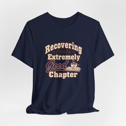 Chapter Recovery Society Tee