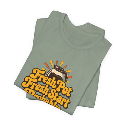 Fresh Pot Optimist Shirt