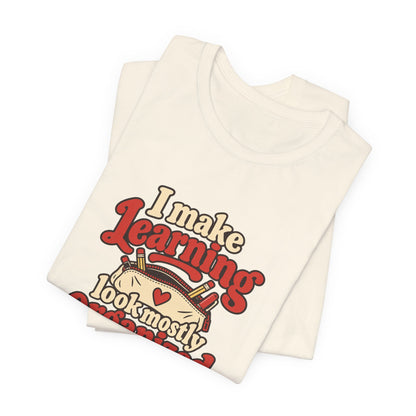 Mostly Organized Teacher Shirt