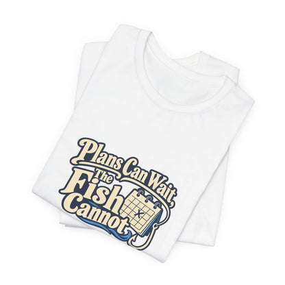 Fishing Plans Vintage Tee