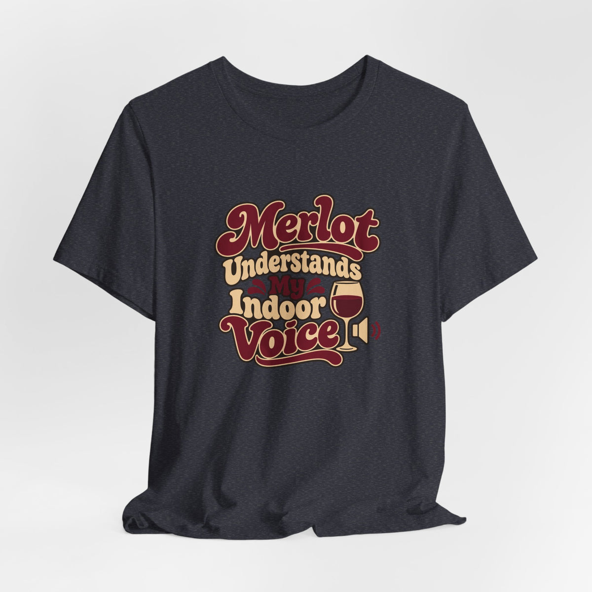 Merlot Indoor Voice Tee