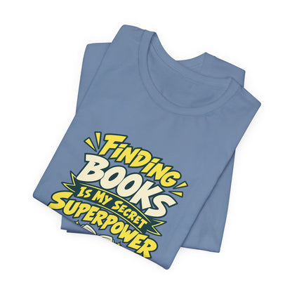 Librarian Secret Superpower Tee